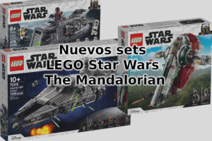 Nuevos sets de LEGO Star Wars The Mandalorian para verano de 2021